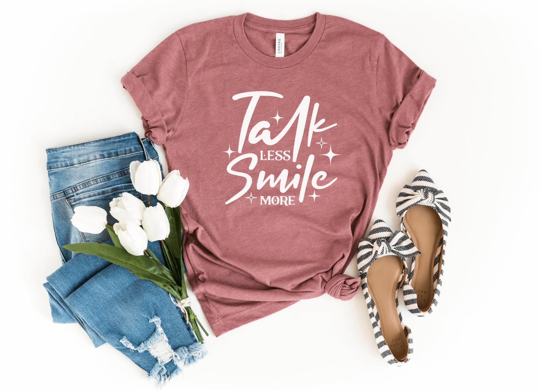 Inspirational T Shirt Talk Less Smile More Motivational Shirts Inspirational Gifts 3XL Heather Mauve