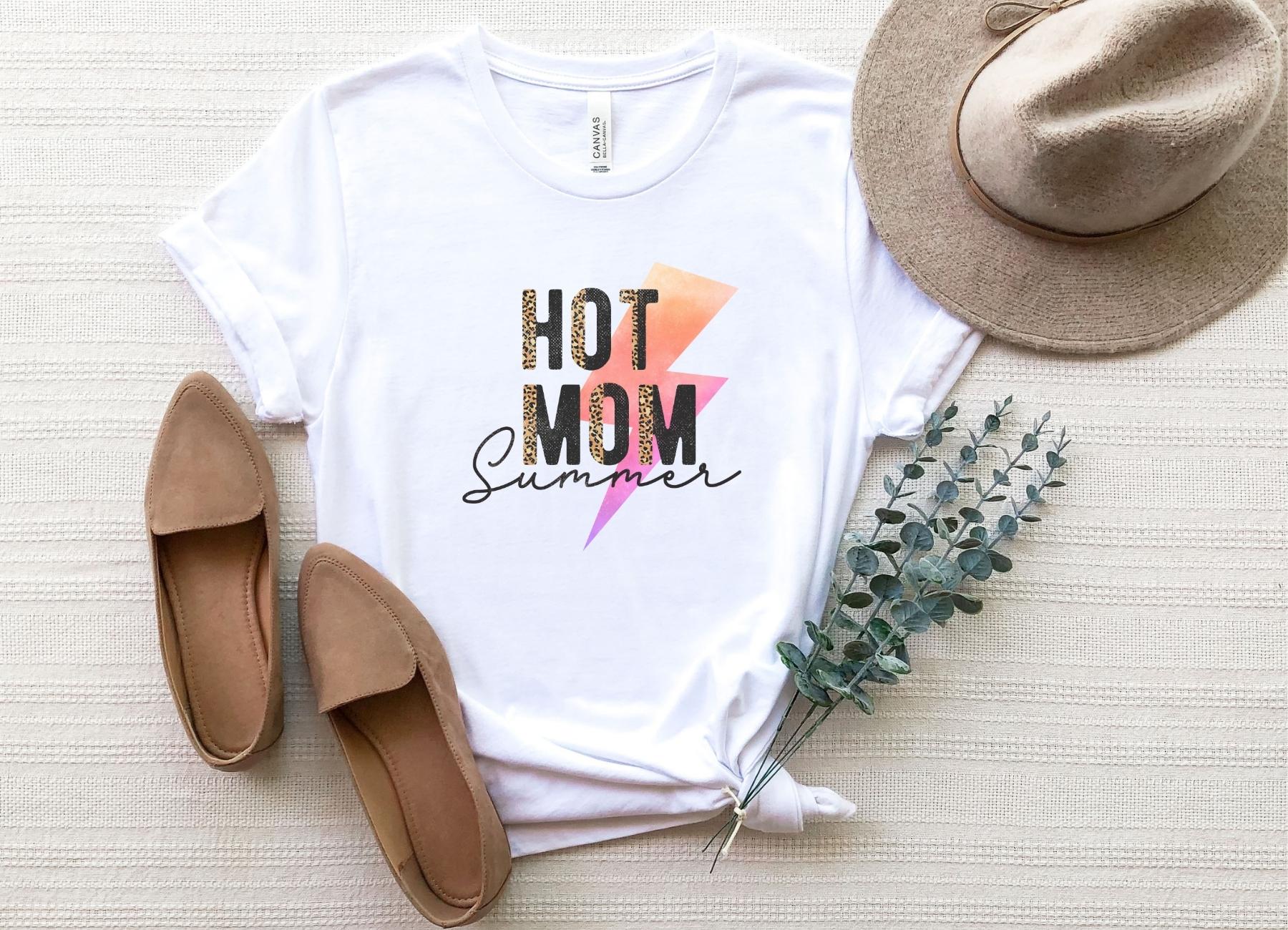Hot Mom Summer Shirt | Funny Mom Shirt | Moms Summer Shirt