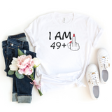 T-Shirt-I'M 49 + 1 - Custom Birthday T-Shirt (ANY AGE)-S-White-Jack N Roy