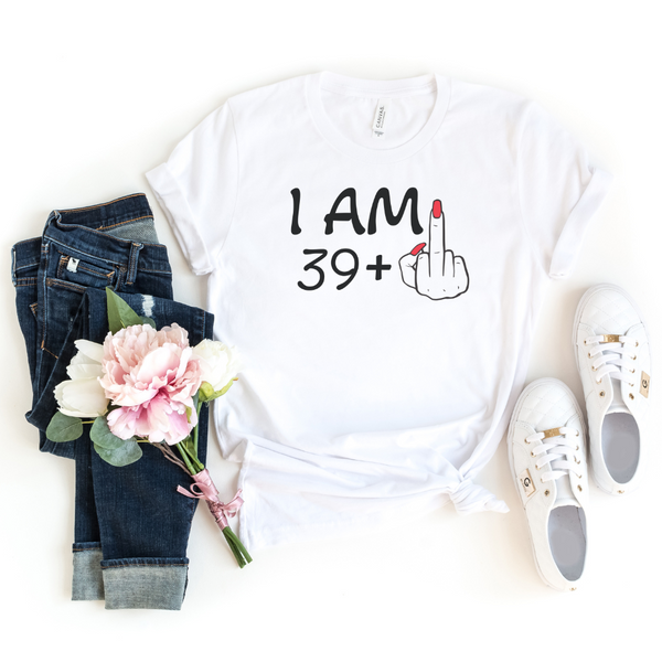 T-Shirt-I'm 39 + 1 - Custom Birthday T-Shirt (ANY AGE)-S-White-Jack N Roy