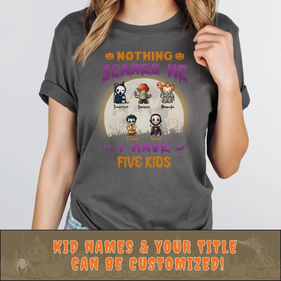 T-Shirt-Nothing Scares Me - Personalized T-Shirt | Halloween Gift-JackNRoy