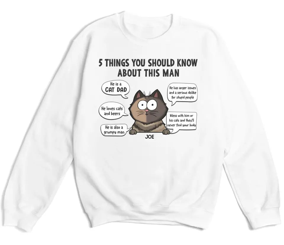 T-Shirt-5 Things You Should Know - Personalized Unisex T-Shirt for Cat Dads | Gift for Cat Dads | Pet Lover T-Shirt-Unisex Sweatshirt-White-JackNRoy