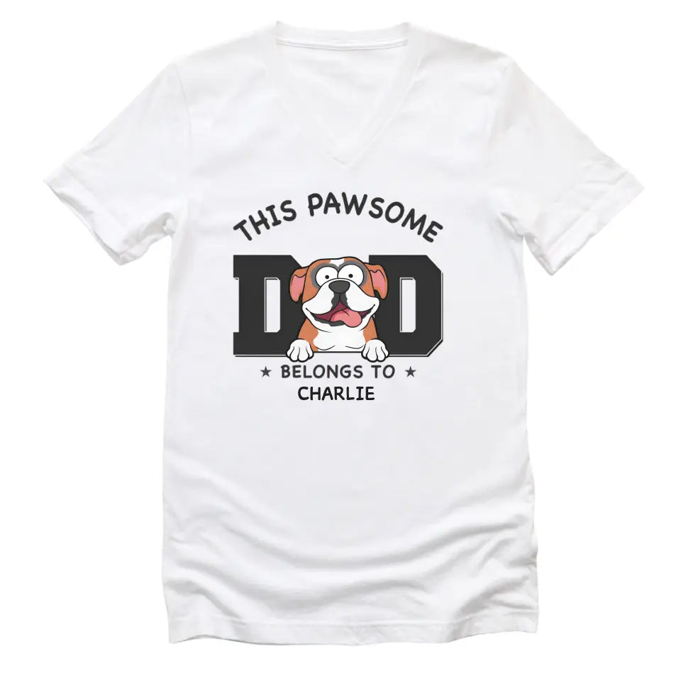 T-Shirt-Pawsome Dad Belongs To - Personalized Unisex T-Shirt for Dog Dads | Dog Dad Gift | Pet Lover T-Shirt-Unisex V-Neck-White-JackNRoy