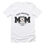 T-Shirt-This Pawsome Mom Belongs To - Personalized Unisex T-Shirt for Dog Moms | Dog Mom Gift | Pet Lover T-Shirt-Unisex V-Neck-White-JackNRoy