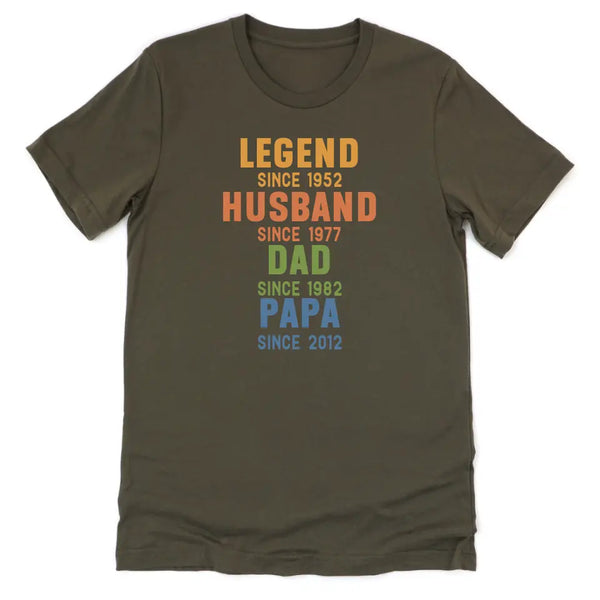 T-Shirt-Legend - Husband - Dad - Personalized T-Shirt For Men | Dad Gift | Gift For Him-Unisex T-Shirt-Army-JackNRoy