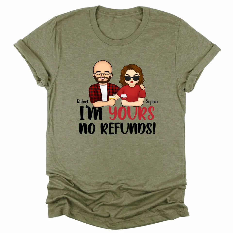 T-Shirt-I'm Yours No Refunds - Personalized Unisex T-Shirt for Couples | Personalized Gifts | Couple T-Shirt-Unisex T-Shirt-Heather Olive-JackNRoy