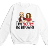 T-Shirt-I'm Yours No Refunds - Personalized Unisex T-Shirt for Couples | Personalized Gifts | Couple T-Shirt-Unisex Sweatshirt-White-JackNRoy