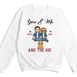 T-Shirt-You & Me & The Kids - Personalized Unisex T-Shirt for Couples | Couple Gifts-Unisex Sweatshirt-White-JackNRoy