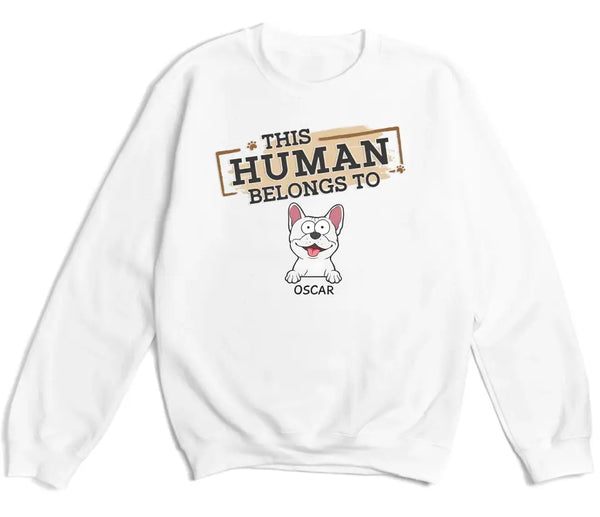 Sweatshirt-This Human Belongs To - Personalized Unisex Sweatshirt for Pet Lovers | Personalized Gift-Unisex Sweatshirt-White-JackNRoy