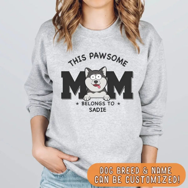 Shirts & Tops-This Pawsome Mom Belongs To - Personalized Unisex Sweatshirt for Dog Moms | Dog Mom Gift | Pet Lover Sweatshirt-JackNRoy