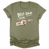 T-Shirt-Best Dad Ever - Personalized Unisex T-Shirt / Sweatshirt | Dad Shirt | Gift for Dad-Unisex T-Shirt-Heather Olive-JackNRoy