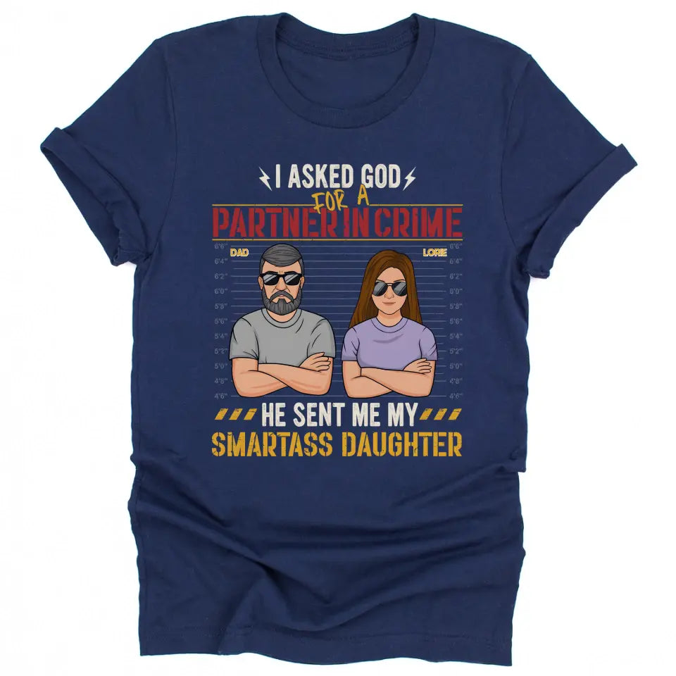 T-Shirt-Partners In Crime (Daughter) - Personalized T-Shirt for Dad | Gifts for Dad | Dad Shirts-JackNRoy