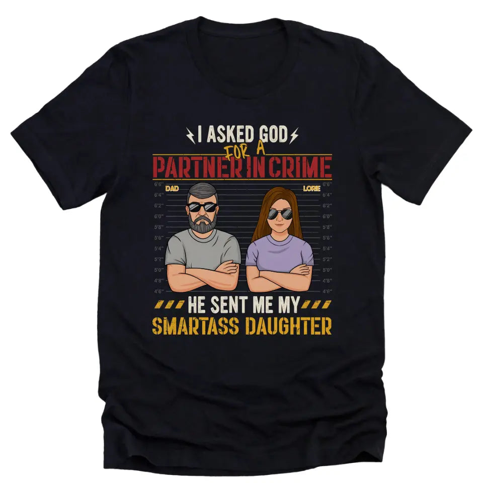 T-Shirt-Partners In Crime (Daughter) - Personalized T-Shirt for Dad | Gifts for Dad | Dad Shirts-Unisex T-Shirt-Black-JackNRoy