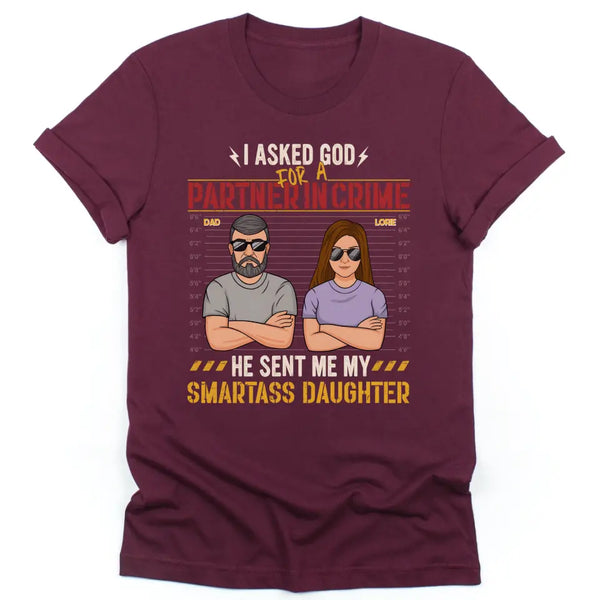 T-Shirt-Partners In Crime (Daughter) - Personalized T-Shirt for Dad | Gifts for Dad | Dad Shirts-Unisex T-Shirt-Maroon-JackNRoy