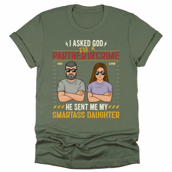 T-Shirt-Partners In Crime (Daughter) - Personalized T-Shirt for Dad | Gifts for Dad | Dad Shirts-JackNRoy