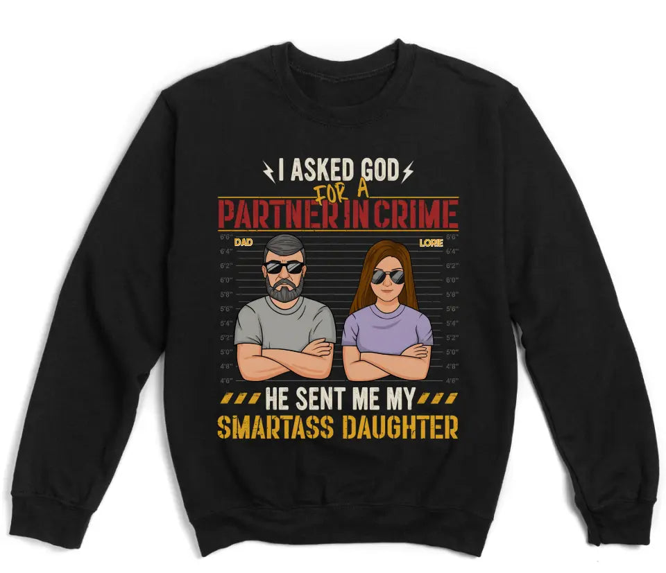 T-Shirt-Partners In Crime (Daughter) - Personalized T-Shirt for Dad | Gifts for Dad | Dad Shirts-Unisex Sweatshirt-Black-JackNRoy