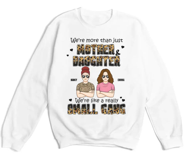 T-Shirt-Mother & Daughter, Small Gang - Personalized T-Shirt for Her | Mom Gift | Daughter Gift-Unisex Sweatshirt-White-JackNRoy