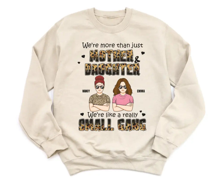 T-Shirts & Tops-Mother & Daughter, Small Gang - Personalized T-Shirt for Her | Mom Gift | Daughter Gift-Unisex Sweatshirt-Sand-JackNRoy