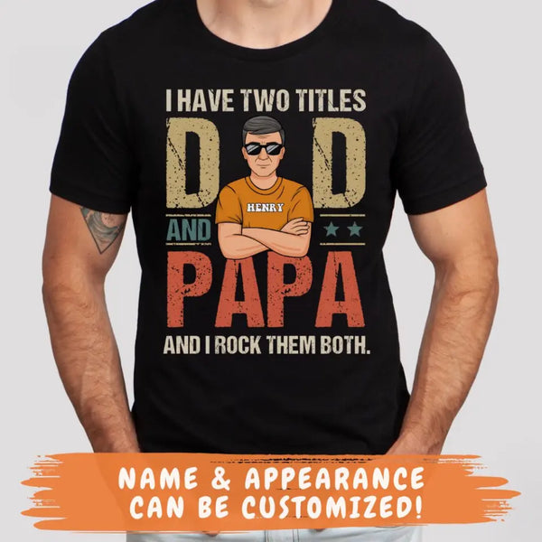 Shirts & Tops-Dad & Papa - Personalized Unisex T-Shirt | Dad T-Shirt | Gift for Grandpa | Father's Day Shirt-JackNRoy