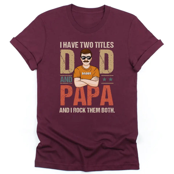 T-Shirt-Dad & Papa - Personalized Unisex T-Shirt | Dad T-Shirt | Gift for Grandpa | Father's Day Shirt-Unisex T-Shirt-Maroon-JackNRoy