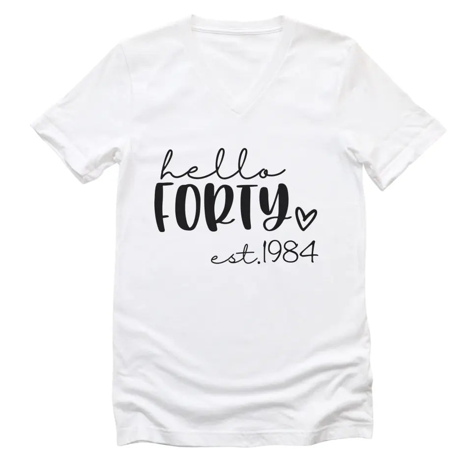 Shirts & Tops-Hello Forty (EST) - Personalized Unisex T-Shirt-Unisex V-Neck-S-JackNRoy