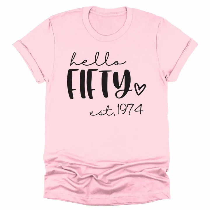 Shirts & Tops-Hello Fifty (EST) - Personalized Unisex T-Shirt-Unisex T-Shirt-S-JackNRoy