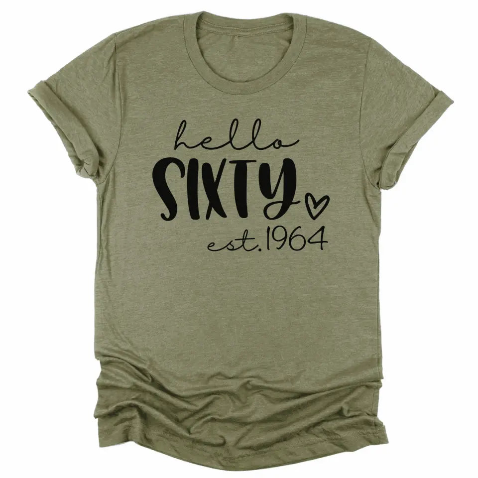 T-Shirt-Hello Sixty (EST) - Personalized Unisex T-Shirt-Unisex T-Shirt-S-JackNRoy