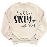 T-Shirt-Hello Sixty (EST) - Personalized Unisex T-Shirt-Unisex Sweatshirt-S-JackNRoy