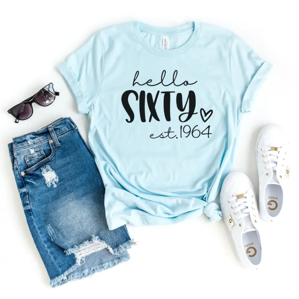 Shirts & Tops-Hello Sixty (EST) - Personalized Unisex T-Shirt-JackNRoy