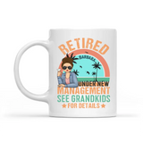 Mug-Retired Under New Management - Personalized Mug | Grandma Gift-White Mug-White-JackNRoy