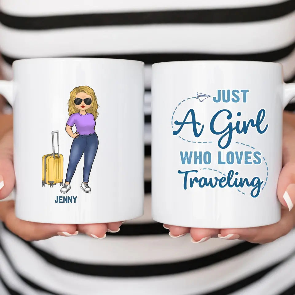 Mug-Just A Girl Who Loves Traveling - Personalized Mug | Travelling Gift-White Mug-White-JackNRoy