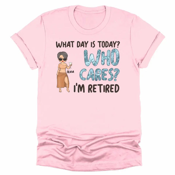 T-Shirt-Who Cares I'm Retired - Personalized Unisex T-Shirt | Gift for Her | Retirement Shirt-Unisex T-Shirt-Pink-JackNRoy