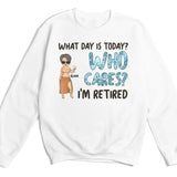 T-Shirt-Who Cares I'm Retired - Personalized Unisex T-Shirt | Gift for Her | Retirement Shirt-Unisex Sweatshirt-White-JackNRoy