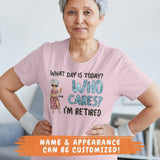 T-Shirt-Who Cares I'm Retired - Personalized Unisex T-Shirt | Gift for Her | Retirement Shirt-JackNRoy