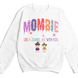 Sweatshirt-Mombie, Like a Zombie, But With Kids - Personalized Unisex Sweatshirt for Halloween | Mom Sweatshirt | Halloween Gift-Unisex Sweatshirt-White-JackNRoy