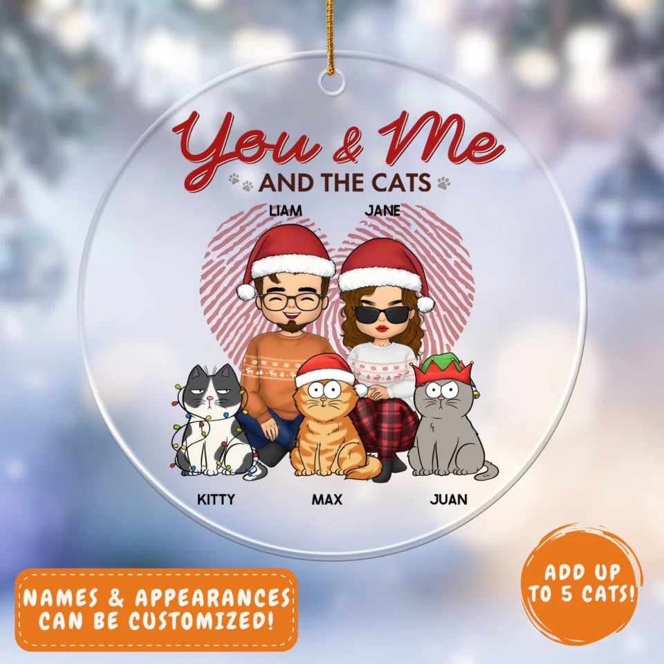 Acrylic Ornament-You & Me and the Cat - Personalized Acrylic Ornament | Couples Gift | Gift for Cat Lovers-Acrylic Ornament-Clear Acrylic-JackNRoy