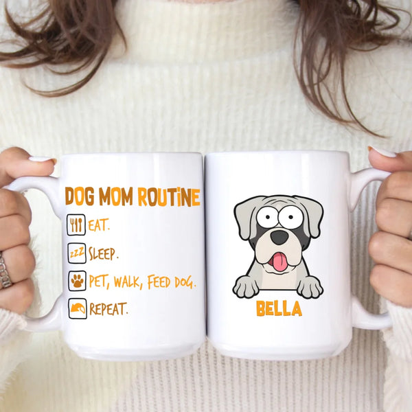 Mug-Dog Mom Routine - Personalized Mug (11oz/15oz) | Gift for Dog Lovers | Dog Mom Mug-White Mug-White-Jack N Roy