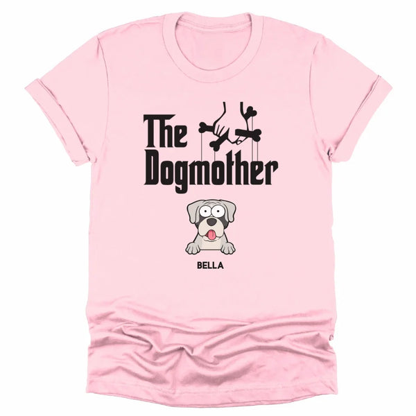 T-Shirt-The Dogmother - Personalized Unisex T-Shirt for Dog Mothers | Pet Lover T-Shirt | Dog Mom-Unisex T-Shirt-Pink-JackNRoy