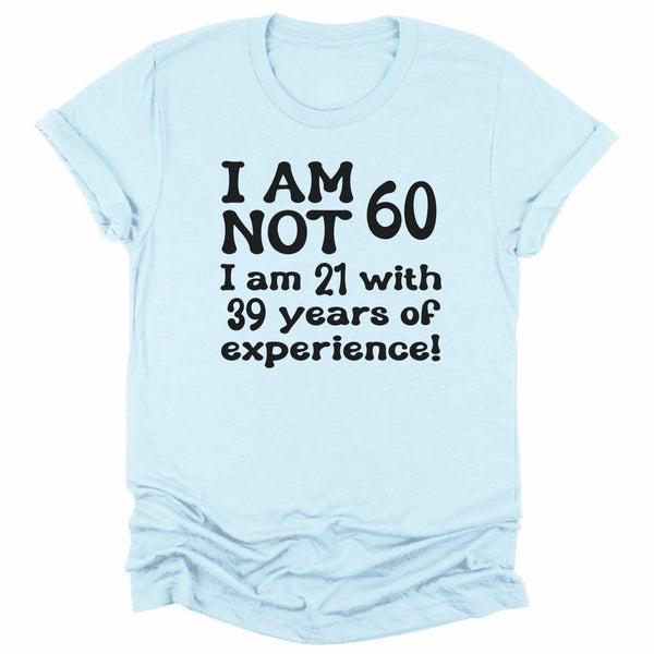 T-Shirt-Years of Experience - Personalized Birthday T-Shirt (ANY AGE)-Unisex T-Shirt-Heather Ice Blue-JackNRoy