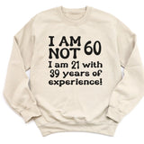 T-Shirt-Years of Experience - Personalized Birthday T-Shirt (ANY AGE)-Unisex Sweatshirt-Sand-JackNRoy