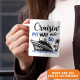 Mug-Cruising My Way - Personalized Mug (11oz/15oz) | Birthday Mug | Gift for Birthday-JackNRoy