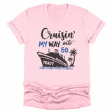 T-Shirt-Cruising Birthday - Personalized Birthday T-Shirt (ANY AGE)-Unisex T-Shirt-Pink-JackNRoy