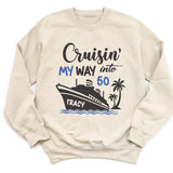 T-Shirt-Cruising Birthday - Personalized Birthday T-Shirt (ANY AGE)-Unisex Sweatshirt-Sand-JackNRoy