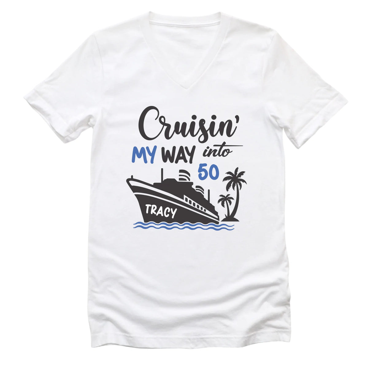 T-Shirt-Cruising Birthday - Personalized Birthday T-Shirt (ANY AGE)-Unisex V-Neck-White-JackNRoy