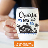 Wine Tumbler-Cruising My Way - Personalized Wine Tumbler (12oz) | Birthday Tumbler | Gift for Birthday-JackNRoy