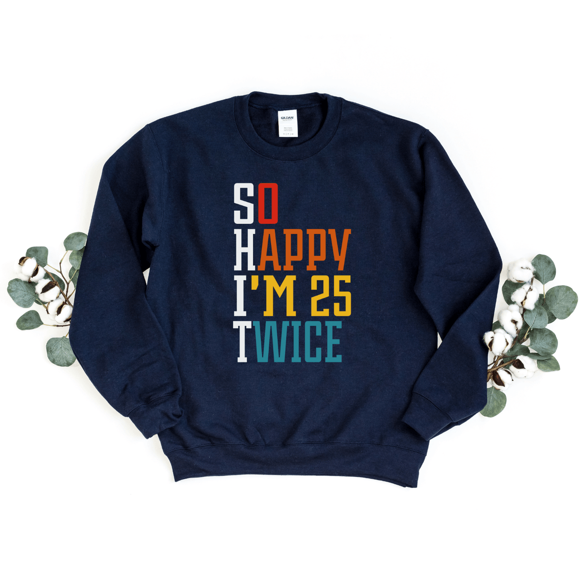 Sweatshirt-S.H.I.T. I'm 50 Sweatshirt-S-Navy-Jack N Roy