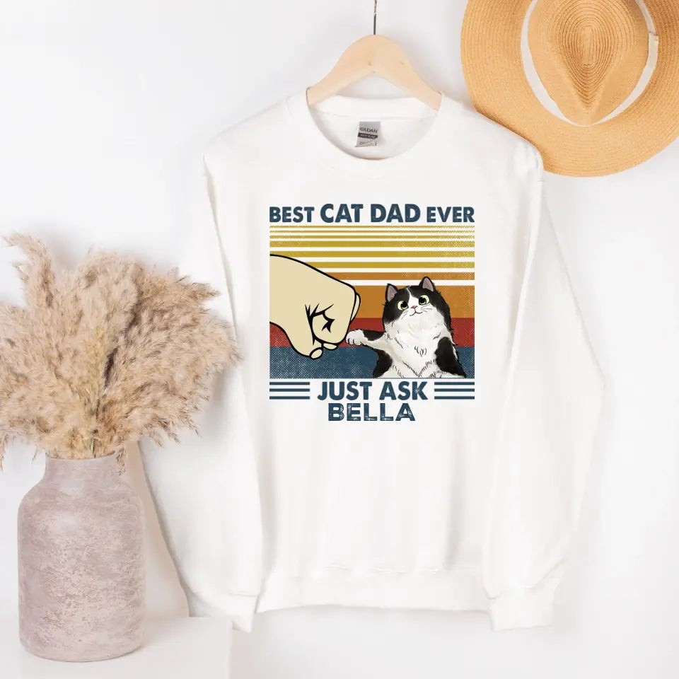 T-Shirt-Best Cat Dad Ever - Personalized Unisex T-Shirt / Sweatshirt-Unisex Sweatshirt-White-Jack N Roy