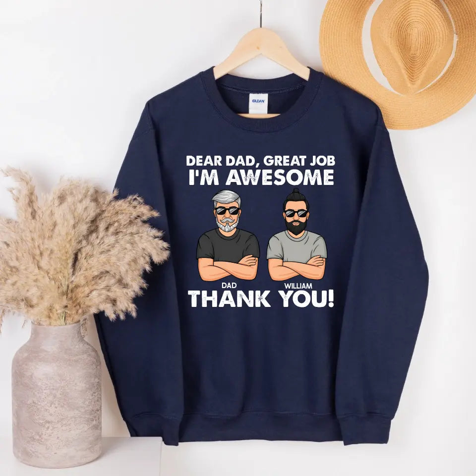 T-Shirt-Dear Dad, Great Job, We Are Awesome - Personalized Unisex T-Shirt / Sweatshirt-Unisex Sweatshirt-Navy-Jack N Roy