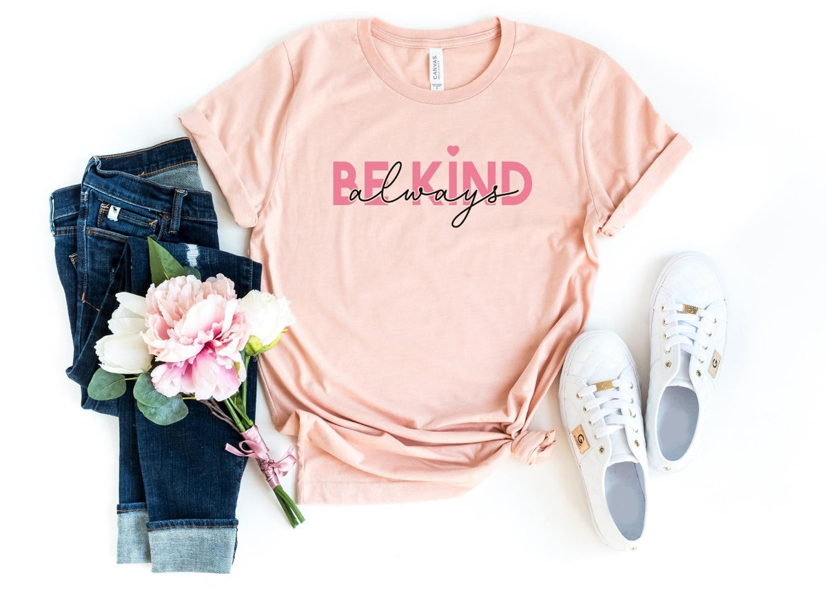 T-Shirt-Always Be Kind T-Shirt-S-Heather Peach-Jack N Roy