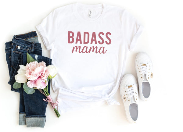 T-Shirt-BADASS MAMA T-Shirt-S-White-Jack N Roy